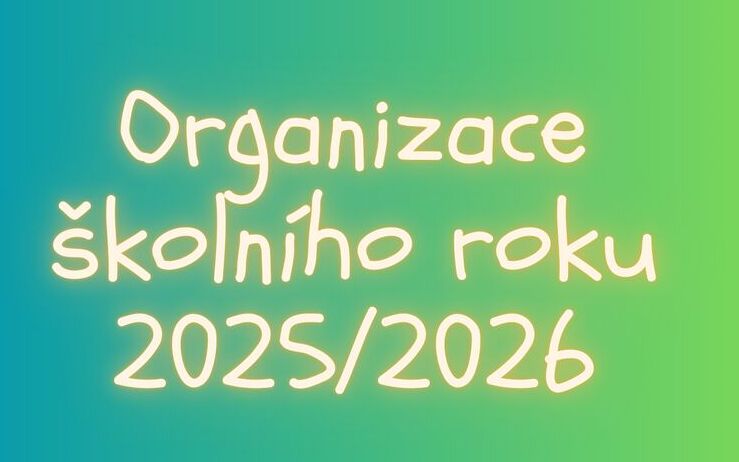 Organizace školního roku 2025/2026